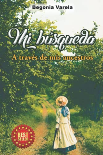 Libro : Mi Busqueda A Traves De Mis Ancestros - Varela,... 