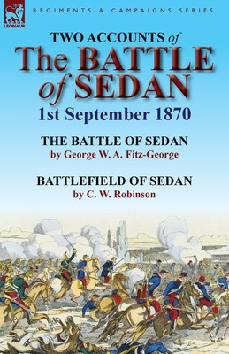 Libro Two Accounts Of The Battle Of Sedan, 1st September ...