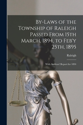 Libro By-laws Of The Township Of Raleigh Passed From 15th...