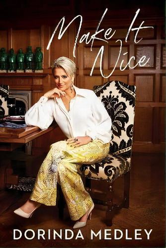 Make It Nice, De Dorinda Medley. Editorial Gallery Books, Tapa Blanda En Inglés