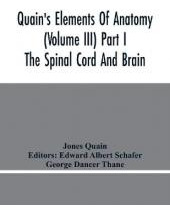 Libro Quain's Elements Of Anatomy (volume Iii) Part I The...