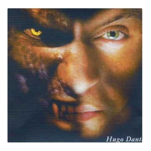 Hugo Dante El Hombre Manguera Cd Nuevo