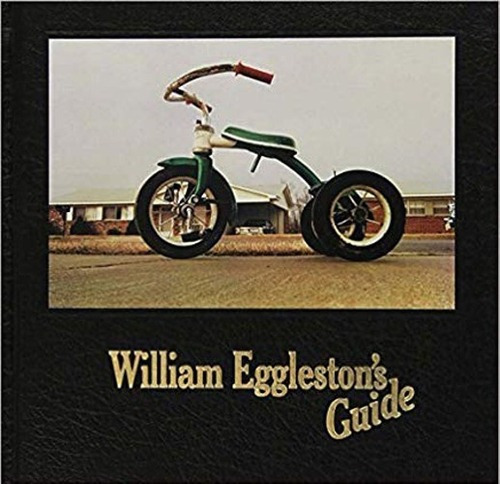 William Eggleston's Guide, De William Eggleston. Editorial Moma, Tapa Dura En Inglés