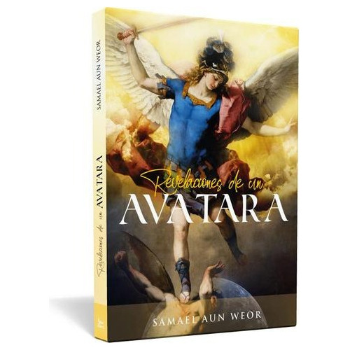 Revelaciones De Un Avatara - Samael Aun Weor | Ageac - Color