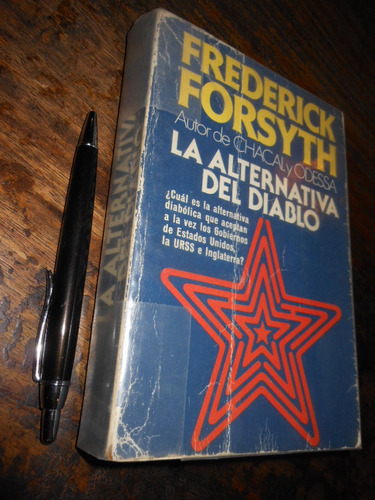 La Alternativa Del Diablo Frederick Forsyth Ed. Plaza & Jané