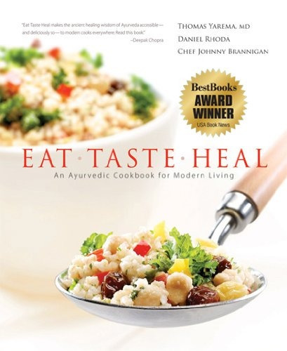 Libro Eat-taste-heal: An Ayurvedic Cookbook For Modern Livin