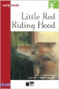 Little Red Riding Hood Earlyreads Level 2 - Hobart, Ruth