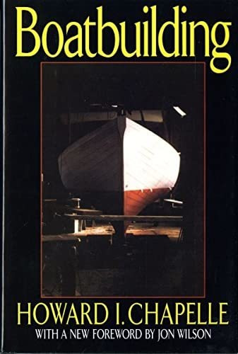 Book : Boatbuilding A Complete Handbook Of Wooden Boat...