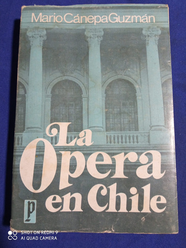 La Ópera En Chile.