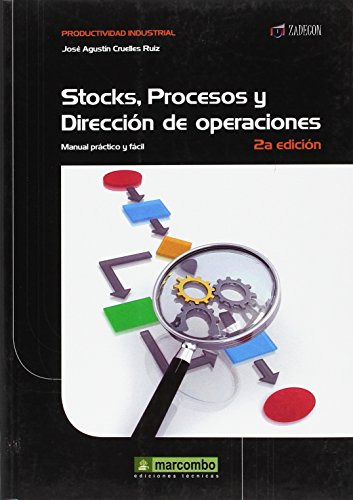 Libro Stocks, Procesos Y Dirección De Operaciones. Manual Pr