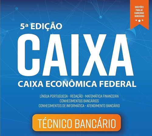 Apostilas Para Concurso Da Caixa Econômica Federal 2024