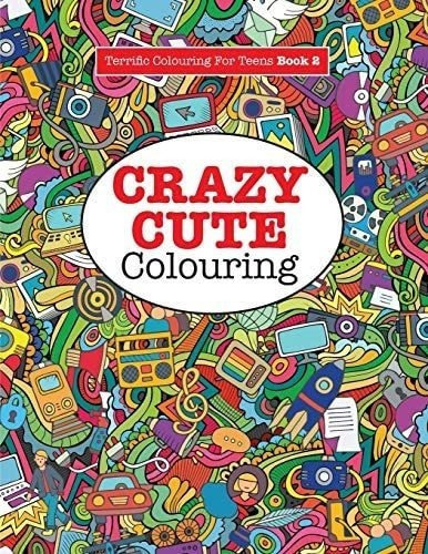 Libro Crazy Cute Colouring-inglés&..