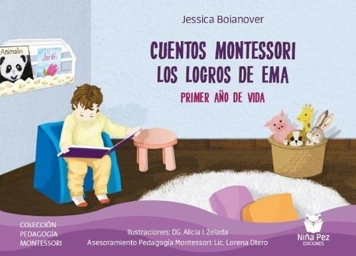 Cuentos Montessori. Los Logros De Ema. Primer Año De Vida