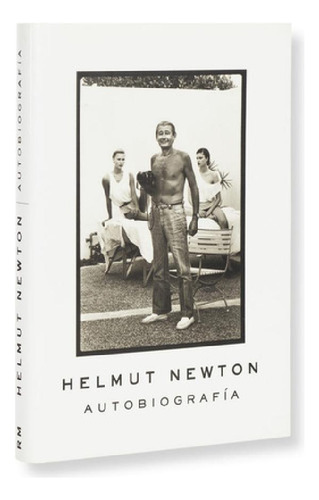 Libro - Helmut Newton. Autobiografia - Helmut Newton