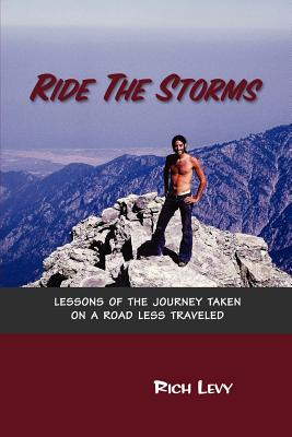 Libro Ride The Storms: Lessons Of The Journey Taken On A ...