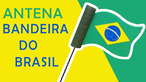 Imagem 2 de 8 de Enfeite De Antena Bandeira Do Brasil Copa Do Mundo 2022