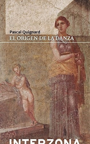 El Origen De La Danza [prã Xima Apariciã N]