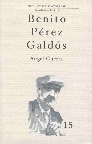 Angel Guerra - Perez Galdos,benito