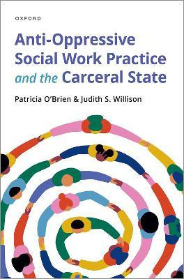 Libro Anti-oppressive Social Work Practice And The Carcer...