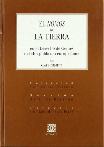 Nomos De La Tierra (sin Coleccion) / Carl Schmitt