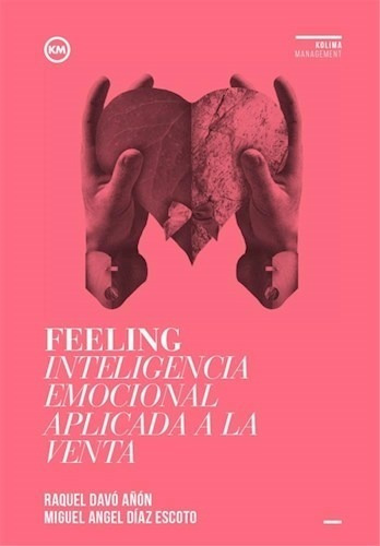 Feeling Inteligencia Emocional Aplicada A La Venta (rustica