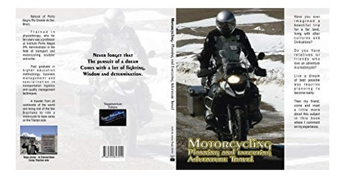Livro - Motorcycling Planing And Executing Adventure Travel