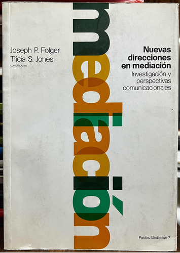 Nuevas Direcciones En Mediación - Joseph P. Folger