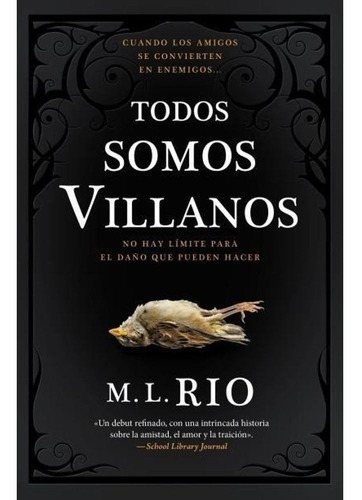 Imagen 1 de 1 de Libro Todos Somos Villanos - M. L. Rio - Umbriel