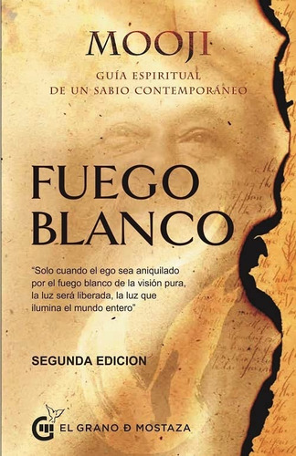 Fuego Blanco Vol. 1 - Mooji