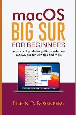 Libro Macos Big Sur For Beginners : A Practical Guide For...