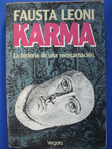 Karma Reencarnación (1raed Impecable!!) Fausta Leoni /