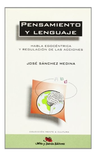 Pensamiento Y Lenguaje - Sanchez Medina