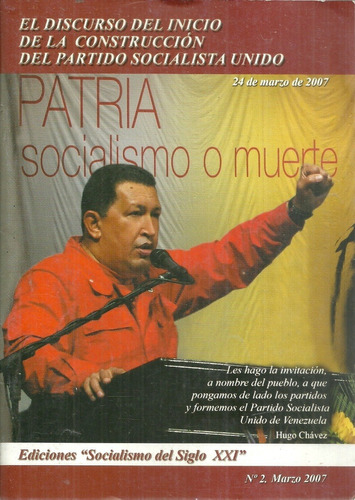 Chavez Discurso Creacion Del Psuv Caracas Marzo 24 De 2007