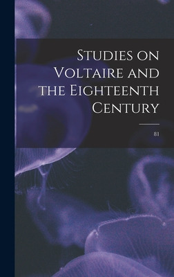 Libro Studies On Voltaire And The Eighteenth Century; 81 ...