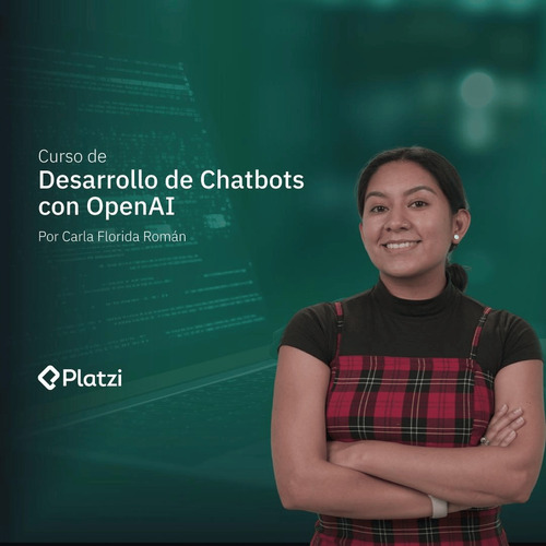 Curso Desarrollo De Chatbots Con Open Ia