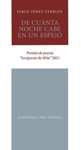 Libro De Cuanta Noche Cabe En Un Espejo - Perez Cebrian,j...