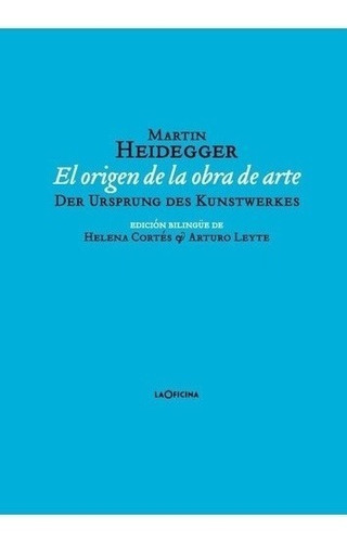 Libro - Origen De La Obra De Arte, El - Martin Heidegger