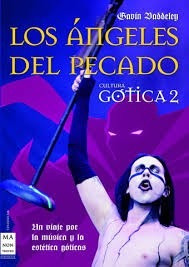 Los Ángeles Del Pecado - Cultura Gótica 2 - Manontroppo