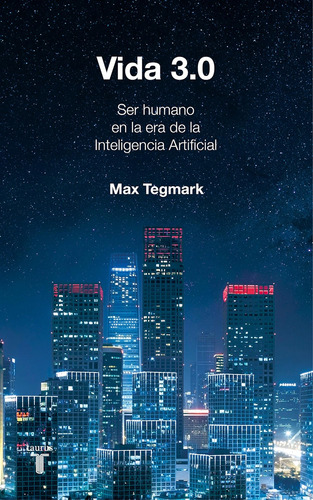 Libro Vida 3.0-max Tegmark