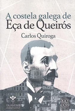 A Costela Galega De Eça De Queirós Quiroga, Carlos Fundaci