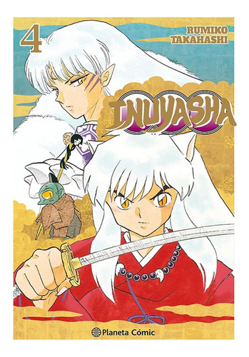 Inuyasha Nº 04/30, De Takahashi, Rumiko. Editorial Planeta Comics, Tapa Blanda En Castellano, 2023