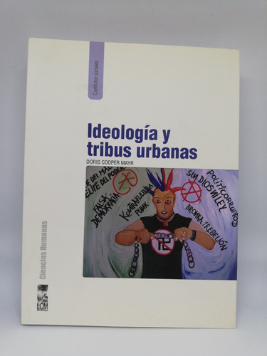 Libro Ideología Y Tribus Urbanas - Doris Cooper