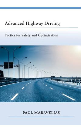 Libro Advanced Highway Driving: Tactics For Safety And Op...