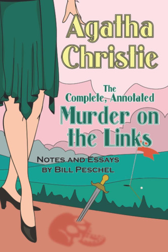 Libro:  The Complete, Annotated Murder On The Links