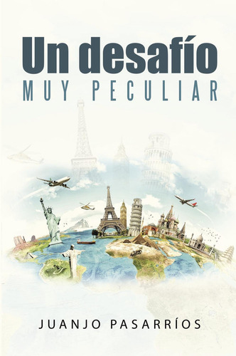 Un Desafío Muy Peculiar, De Pasarríos , Juanjo.., Vol. 1.0. Editorial Caligrama, Tapa Blanda, Edición 1.0 En Español, 2015