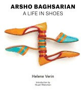 Arsho Baghsarian: A Life In Shoes