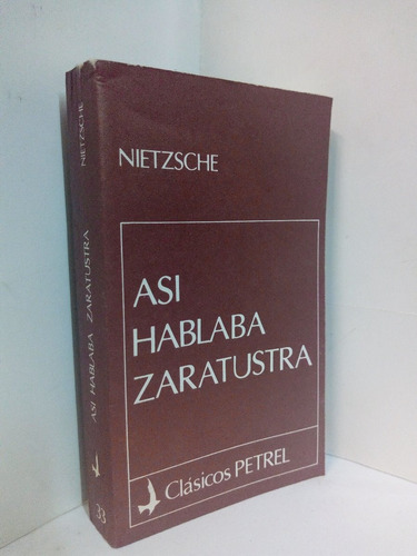 Asi Habla Zaratustra  - Nietzsche