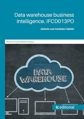 Data Warehouse Business Intelligence - Antonio Luís Carda...