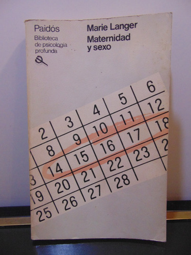 Adp Maternidad Y Sexo Marie Langer / Ed Paidos 1988 Mexico