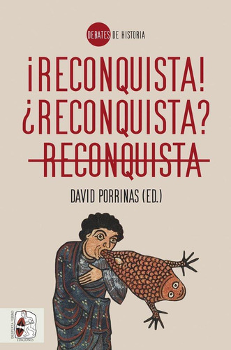 Libro: Reconquista Reconquista Reconquista. Porrinas, David#